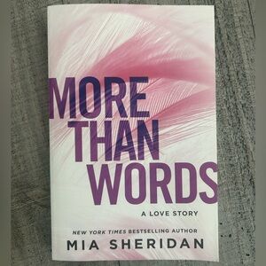 More than words- Mia Sheridan